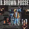 B. Brown Posse - B. Brown Posse