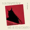 Daeck The Pretty Young & Los Trapteñoz - Me Gustas Tanto - Single